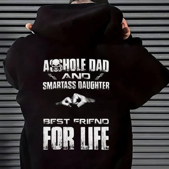 Asshole Dad And Smartass Daughter Funny Graphic T-Shirt / Sweatshirt / Hoodie