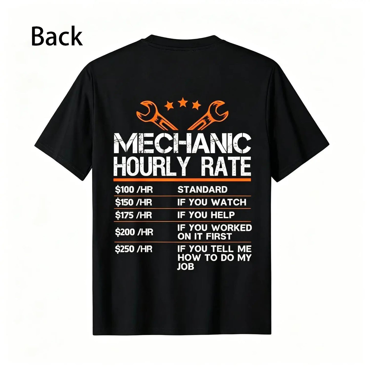 Funny Mechanic Hourly Rate Auto Repair Mechanic Labor Rates T-Shirt / Sweatshirt / Hoodie