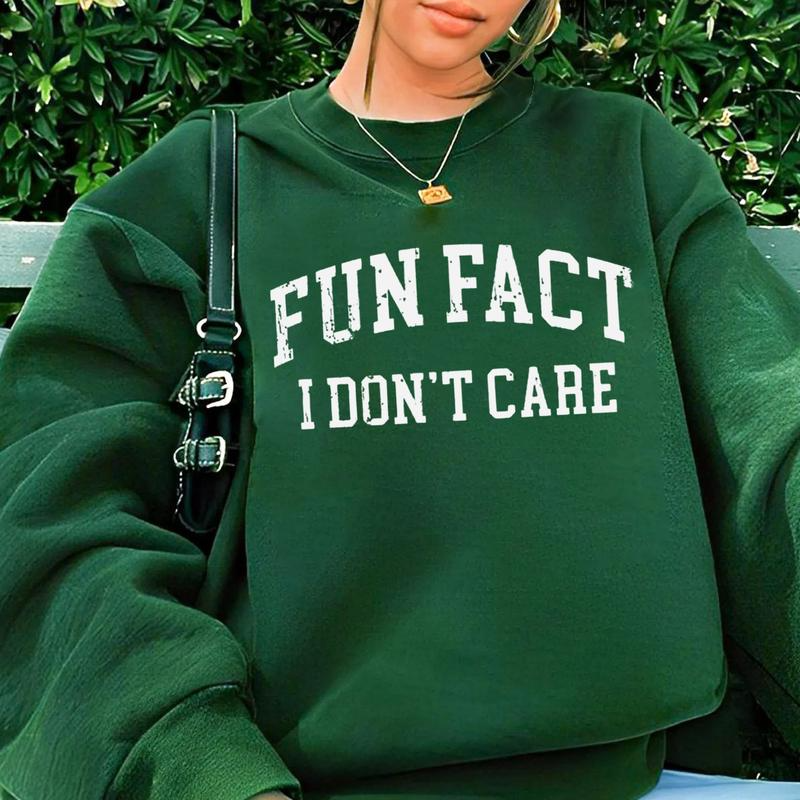 Fun Fact I Don't Care Funny Quote T-Shirt / Sweatshirt / Hoodie