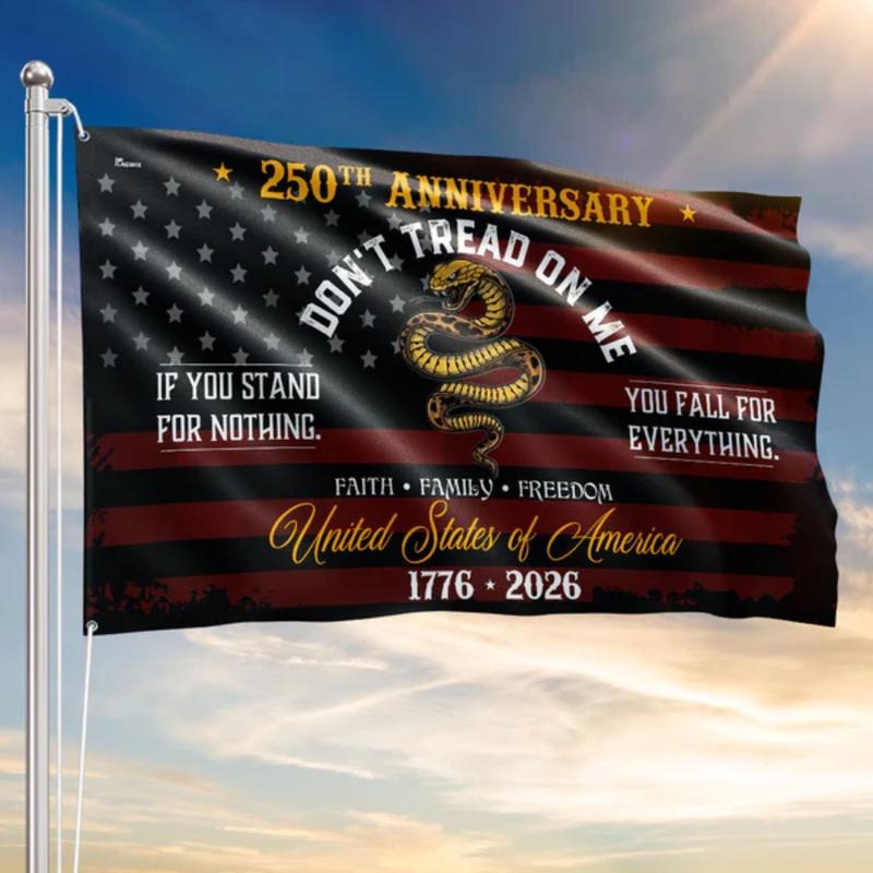 America 250th Anniversary Don’t Tread On Me Flag