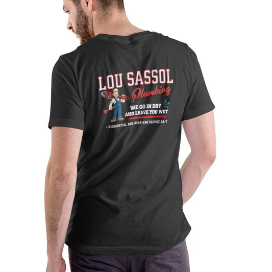 LOU SASSOL PLUMBING Unisex Funny Design T-Shirt / Sweatshirt / Hoodie