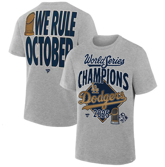 We rule October World Series Champions 2025 T-Shirt / Sweatshirt / Hoodie