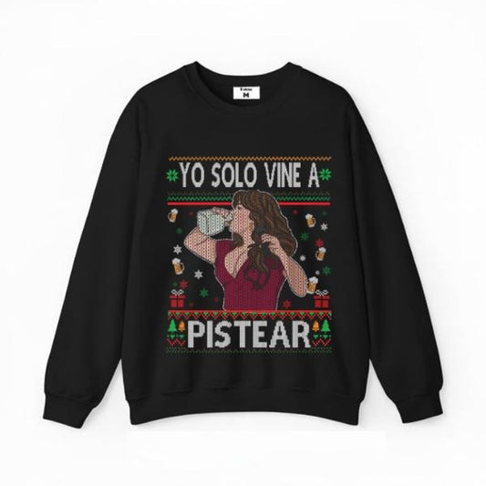 Funny Jenni Rivera Yo Solo Vine A Pistear Christmas Graphic T-Shirt / Sweatshirt / Hoodie