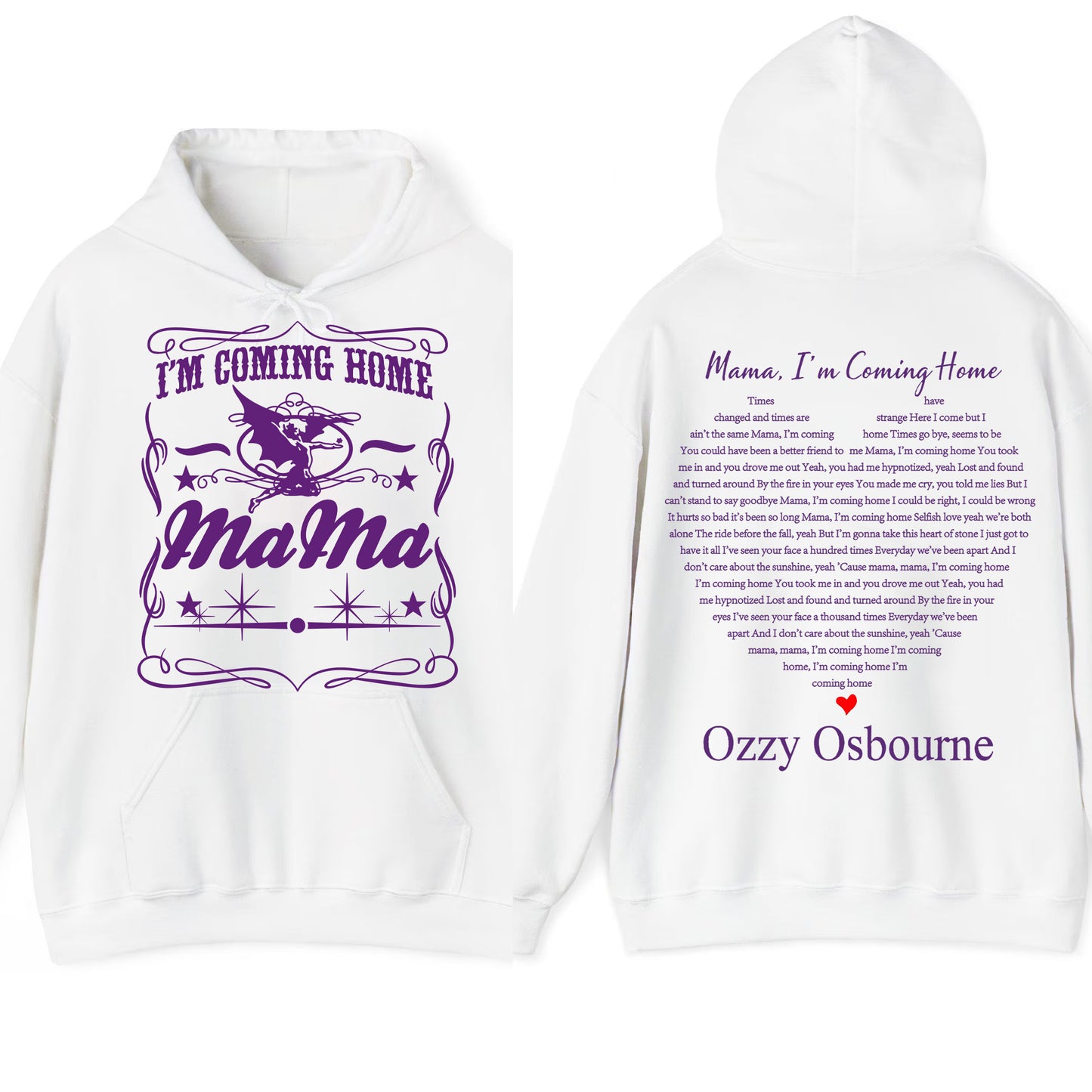 Mama, I’m Coming Home T-Shirt / Sweatshirt / Hoodie