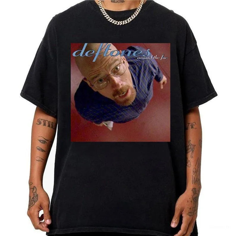 Breaking Bad Deftones T-Shirt / Sweatshirt / Hoodie