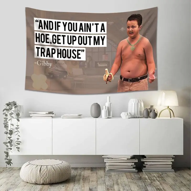 And If You Ain't a Hoe Hanging Get Up Out My Trap House Gibby Flag
