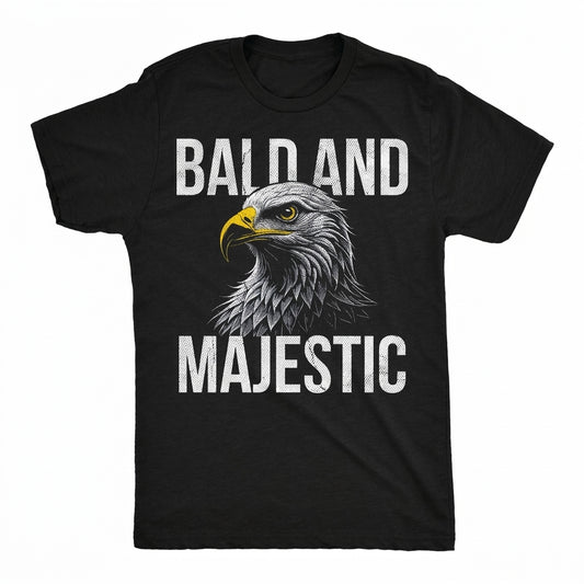 Bald and Majestic Sarcastic Eagle Graphic T-Shirt / Sweatshirt / Hoodie