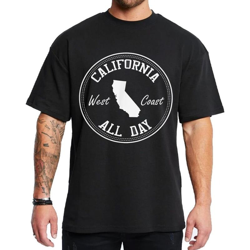 California All Day West Coast Chicano Style T-Shirt / Sweatshirt / Hoodie