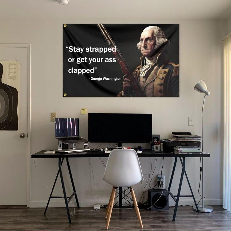 George Washington “Stay Strapped” Funny Wall Flag