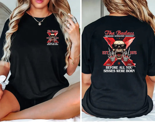 Personalized The Badass Generation X T-Shirt / Sweatshirt / Hoodie