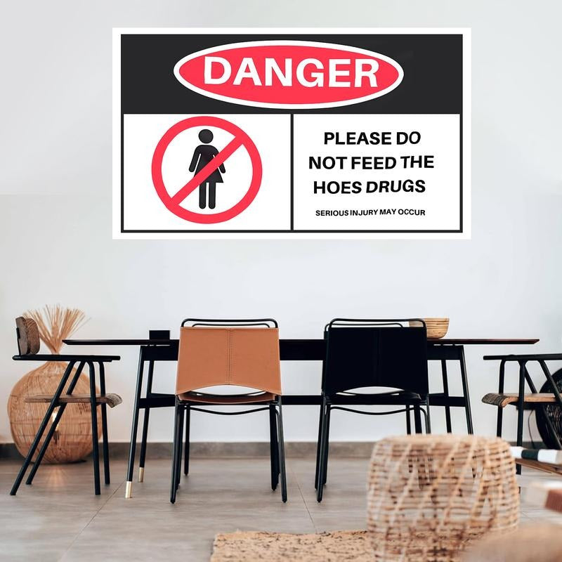 Don't Feed The Hoes Drugs Flag Home Decoration