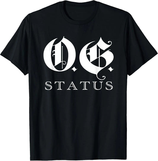 OG Original Gangster Graphic T-Shirt / Sweatshirt / Hoodie