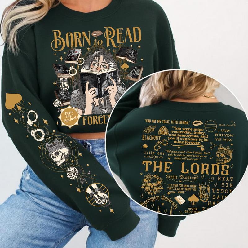 Born To Read Forced To Work The LORDS Series Chaotic Book T-Shirt / Sweatshirt / Hoodie