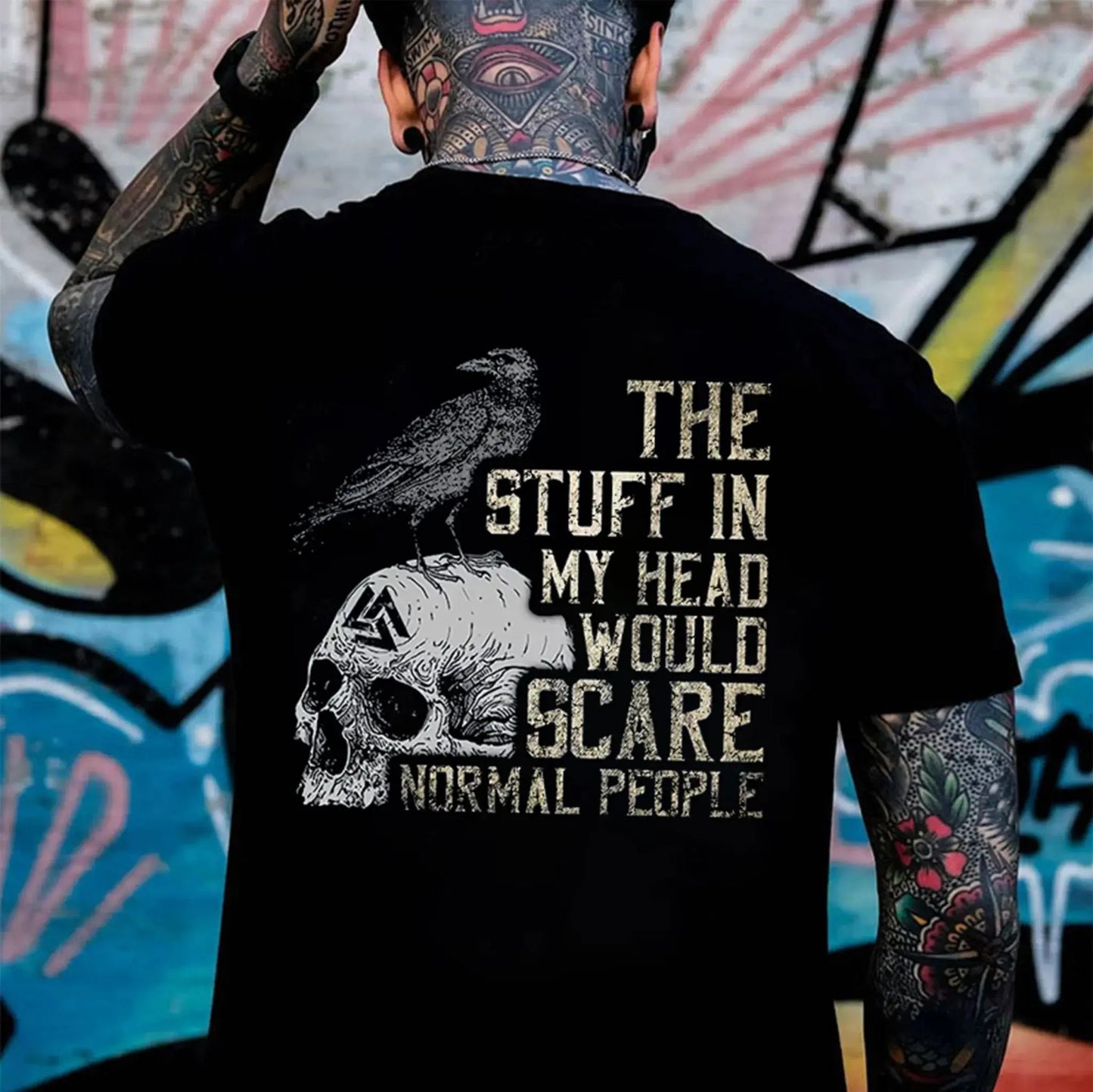 The Stuff in My Head Would Scare Normal People Design T-Shirt / Sweatshirt / Hoodie