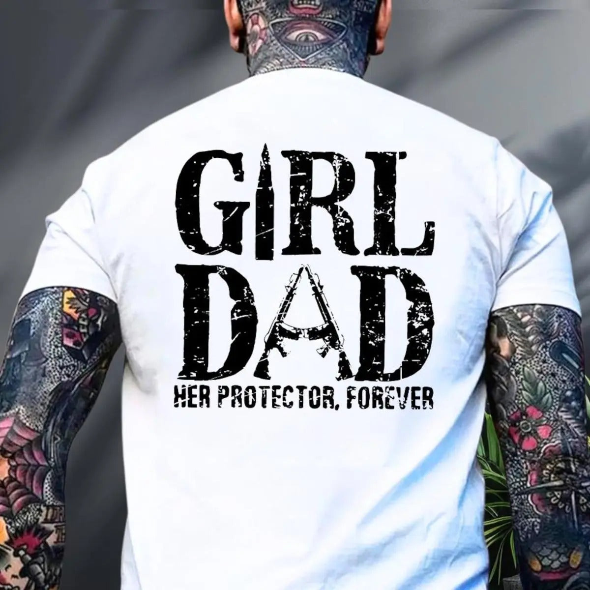 Girl Dad Her Protector T-Shirt / Sweatshirt / Hoodie