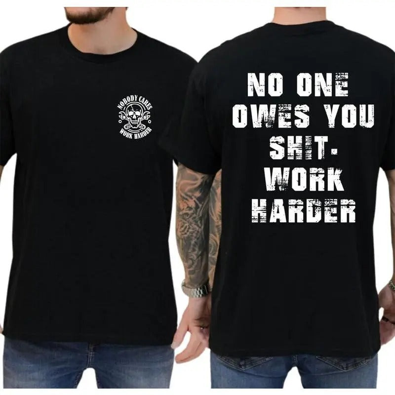 Gritty Skull Work Harder T-Shirt / Sweatshirt / Hoodie