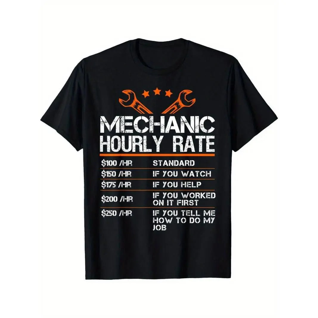 Funny Mechanic Hourly Rate Auto Repair Mechanic Labor Rates T-Shirt / Sweatshirt / Hoodie