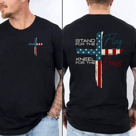 Stand For The Flag Kneel For The Cross T-Shirt / Sweatshirt / Hoodie