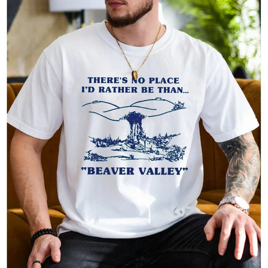 Beaver Valley Funny Graphic T-Shirt / Sweatshirt / Hoodie