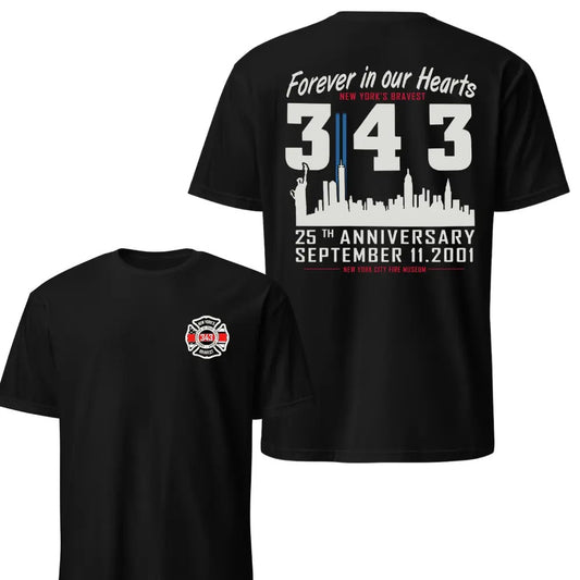 New York Firefighter Memorial Forever in Our Hearts Graphic T-Shirt / Sweatshirt / Hoodie