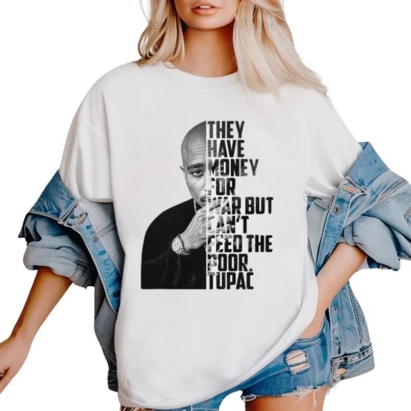 TuPac Quotes Vintage Tupac Graphic Hip Hop 90s Merch T-Shirt / Sweatshirt / Hoodie