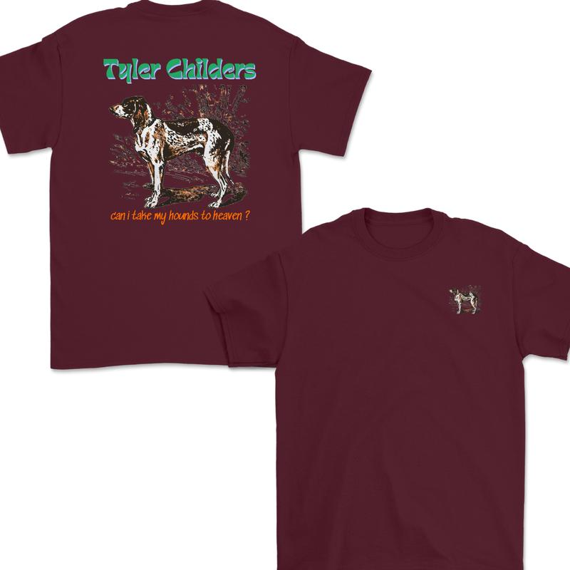 Tyler Childers Can I Take My Hounds to Heaven Graphic T-Shirt / Sweatshirt / Hoodie