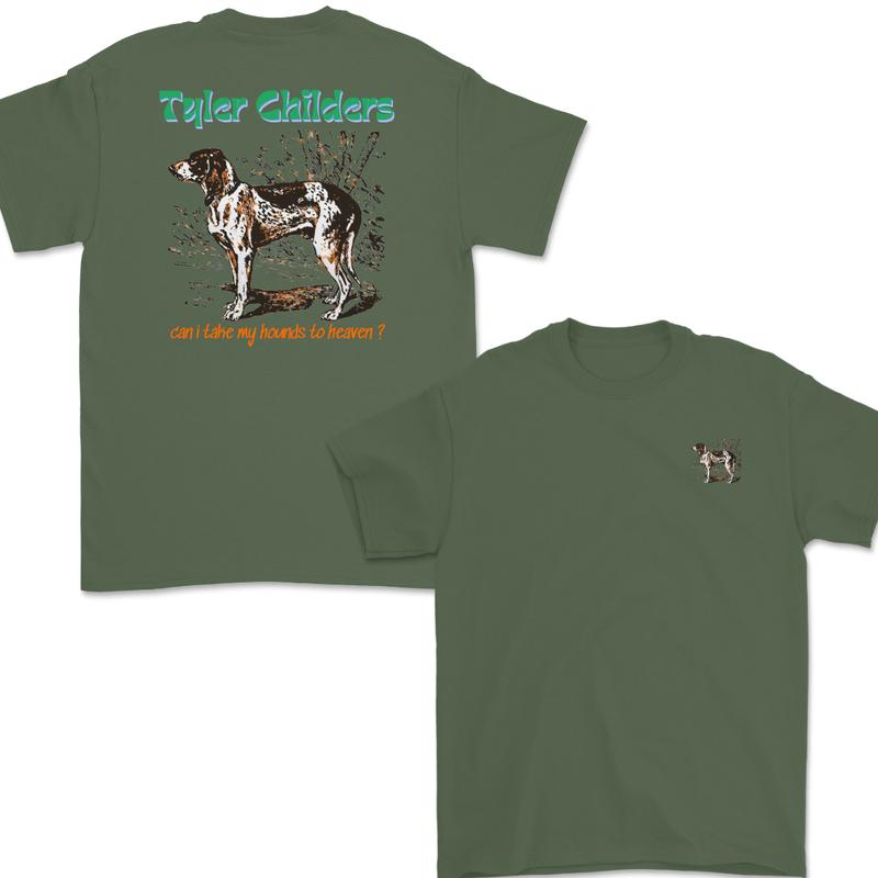 Tyler Childers Can I Take My Hounds to Heaven Graphic T-Shirt / Sweatshirt / Hoodie