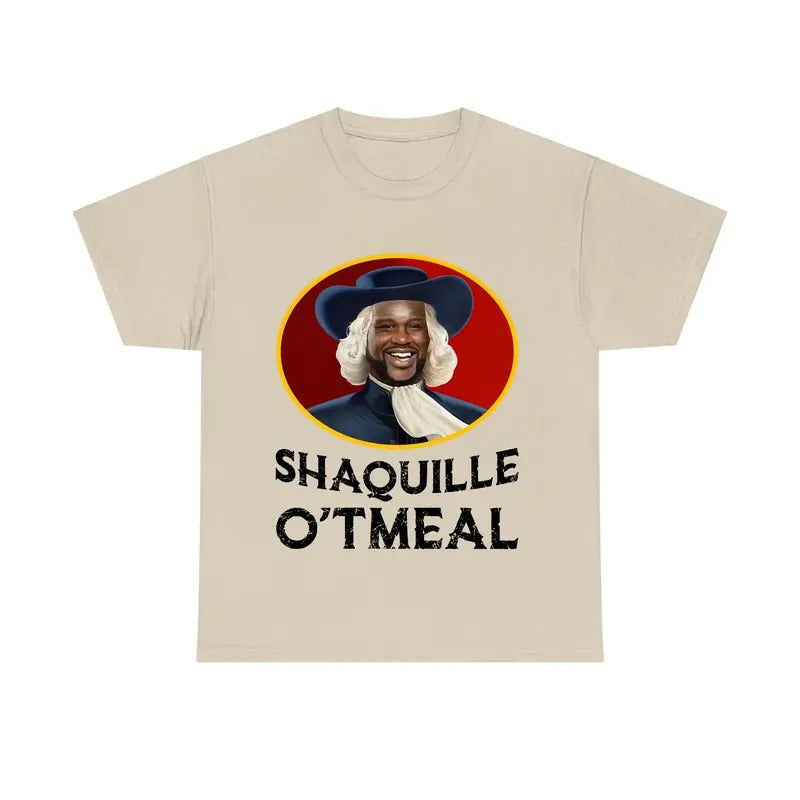 Shaquille O’TMEAL Funny Meme T-Shirt / Sweatshirt / Hoodie