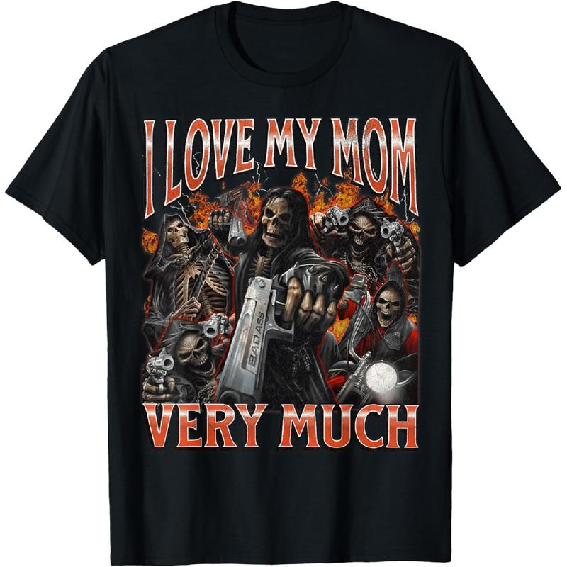 Skeleton Mom Love Meme Graphic T-Shirt / Sweatshirt / Hoodie