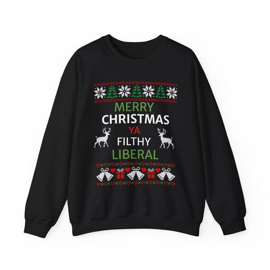 Merry Christmas Liberal Funny Christmas Gag Gift T-Shirt / Sweatshirt / Hoodie