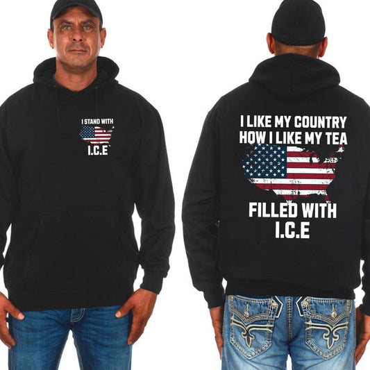 I Like My Country How I Like My Tea T-Shirt / Sweatshirt / Hoodie