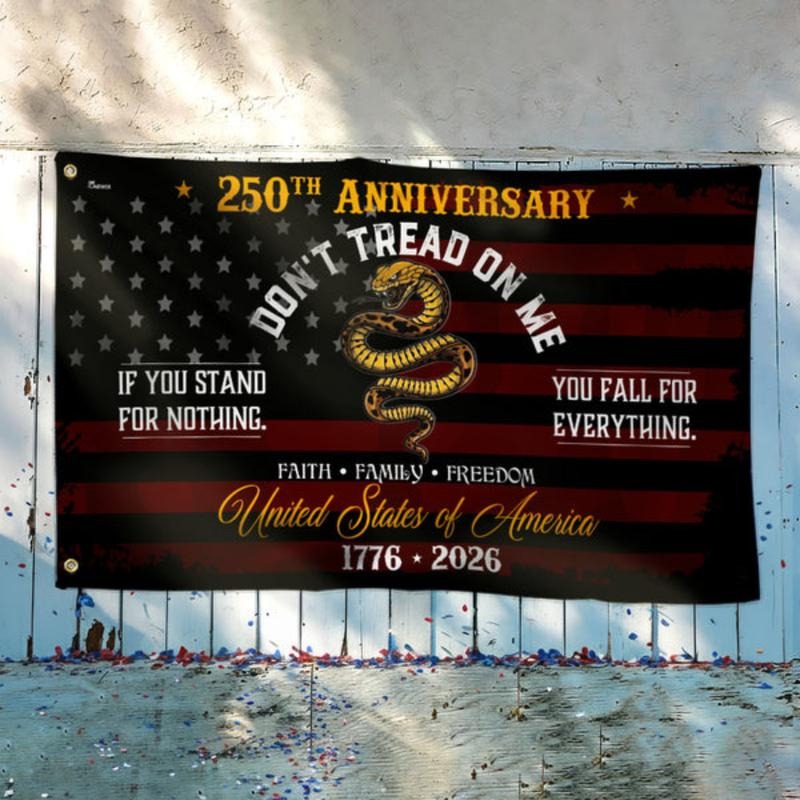 America 250th Anniversary Don’t Tread On Me Flag