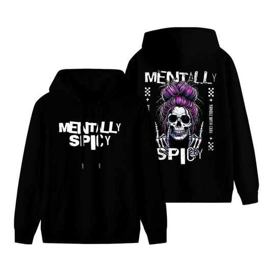 Mentally Spicy Sassy Skull with Purple Messy Bun and Skeleton Hands T-Shirt / Sweatshirt / Hoodie