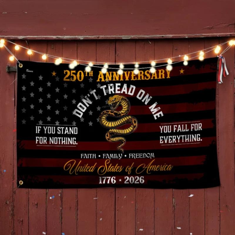 America 250th Anniversary Don’t Tread On Me Flag
