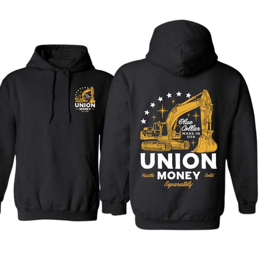 Union Money-Blue Collar Made in USA Excavator Graphic T-Shirt / Sweatshirt / Hoodie
