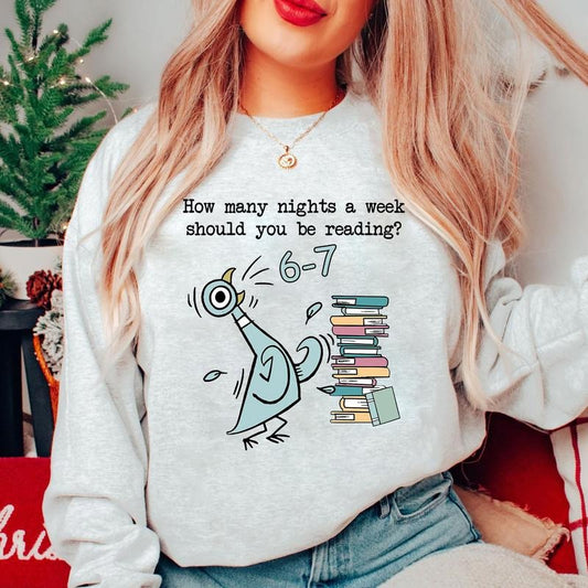 How Many Nights A Week Should You Be Reading 6-7 Pigeon Elephant Piggie Children's Books T-Shirt / Sweatshirt / Hoodie