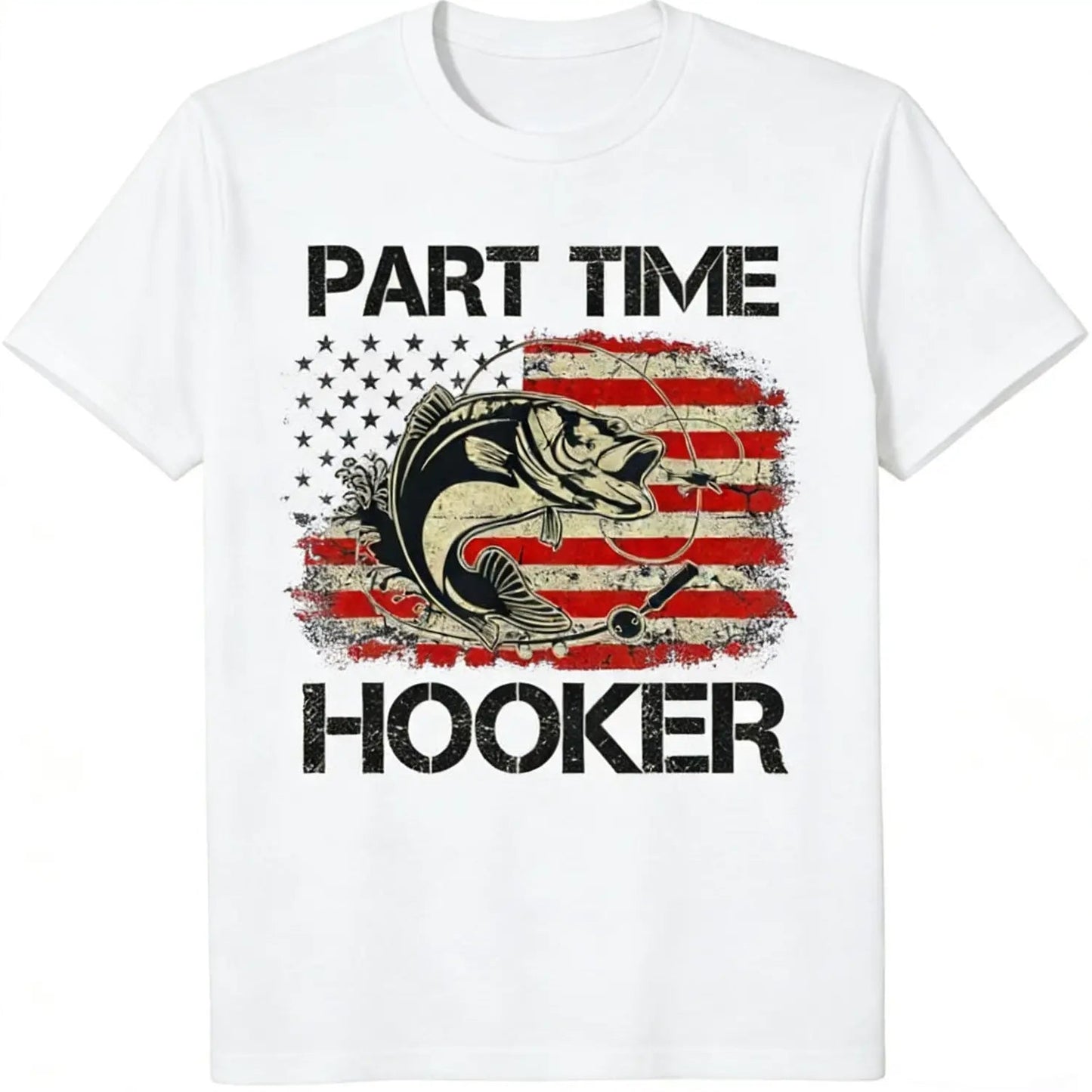Patriotic Fishing Hooker T-Shirt / Sweatshirt / Hoodie
